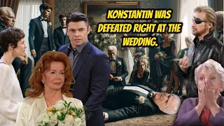 DAYS Konstantin collapsed at the wedding. It all falls apart thanks to Maggie's daring plan!