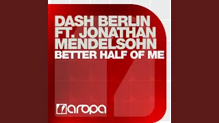 Better Half Of Me (feat. Jonathan Mendelsohn) (Acoustic Mix)