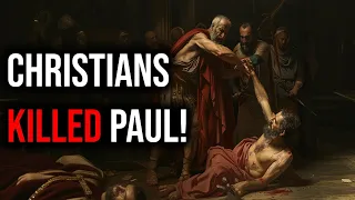 Did Christians Kill Paul the Apostle? | Chrissy Hansen