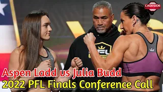 PFL 2022 World Championship: Aspen Ladd vs. Julia Budd Face-off Interview