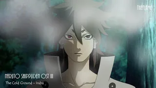 Naruto Shippuden Ost III - The Cold Ground - Indra Theme