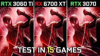 RTX 3060 Ti vs RX 6700 XT vs RTX 3070 | Test in 15 Games at 1440p | Which One Is Better? | 2023