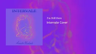 I'm Still Here - Treasure Planet (Cover by Intervale)