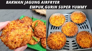 BAKWAN JAGUNG AIRFRYER||CARA TERBAIK MAKAN GORENGAN TANPA RASA BERSALAH||AIRFRYER MITO!