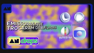 EMISSORAS QUE TROCARAM DE AFILIADAS - ANDrops