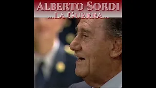 Alberto Sordi "La Guerra"