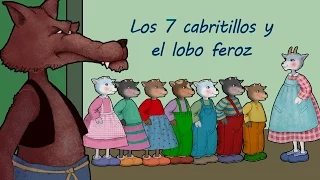 Los Siete Cabritillos y El Lobo Feroz video cuento infantil en español