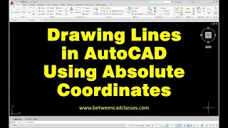 Drawing Lines in AutoCAD Using Absolute Coordinates