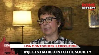 “Lisa Montgomery's execution injects hatred into a society in need of good sense”