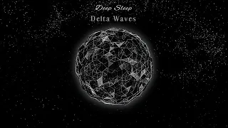Super LOW [1-3 Hz] Delta Waves ✦ Deep SLEEP Music ✦ Relax & Slow Down BRAINWAVES ✦ Fall ASLEEP Fast