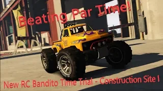 GTA Online | RC Bandito Time Trial - Construction Site I | Under Par Time Tips