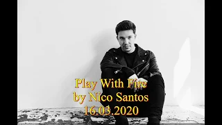 Play With Fire - Nico Santos (Instagram Live, Lyrics)