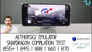 AetherSX2 PS2 Emulator Gran Turismo 4 Snapdragon 888 vs 870 vs 860 vs 855+ vs 845 Comparison 2022