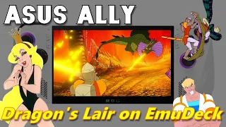 Asus Ally: Play Dragon's Lair and Space Ace (Daphne via EmuDeck)