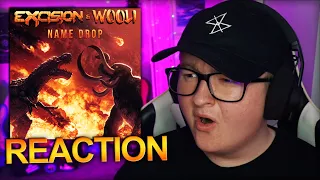 Excision & Wooli - Name Drop *REACTION*