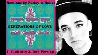 Generations Of Love (2 Farley & Heller Mixes- VINYL ONLY) BOY GEORGE / JESUS LOVES YOU