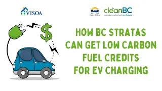 How BC Stratas Can Get Low Carbon Fuel Credits for EV Charging | Electric Vehicle Charging