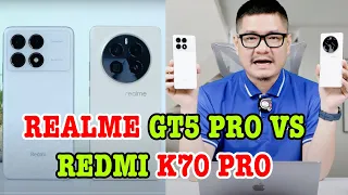 So sánh Redmi K70 Pro vs Realme GT5 Pro : SIÊU PHẨM ĐỐI ĐẦU!