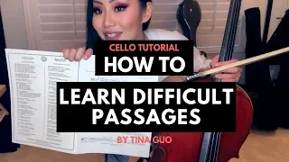 Tina Guo Cello Tutorial - HOW TO LEARN DIFFICULT PASSAGES