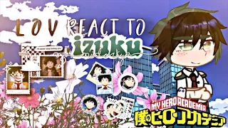 Lov + Overhaul react to Izuku midoriya | No manga spoilers | Lov react | au⛔️ | pt 1/?