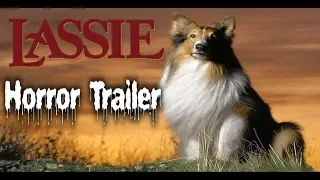 Lassie (1994) Horror Trailer Re-Cut