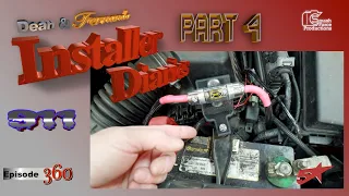 Corolla  911 finish up all the little things Installer Diaries 360 part 4