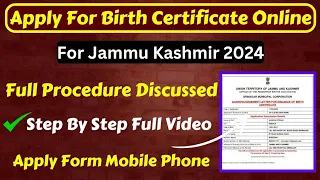 How To Apply For Date Of Birth Certificate Online In J&K In 2024 || Step By Step Full Demo Procedure