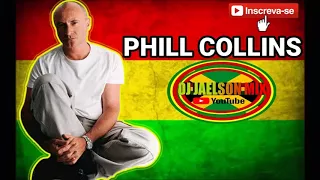 PHILL COLLINS_-_ DO_-_ YOU_-_REMEMBER REGGAE REMIX ( PRODUÇÃO DJ JAELSON MIX )