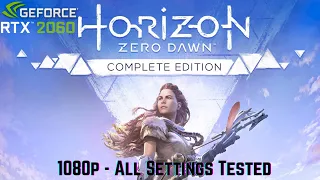 Horizon Zero Dawn Complete Edition RTX 2060 Gameplay | 1080 All Settings Tested 💯