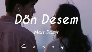 Ama Dön Desem - Mert Demir (sözleri / Lyrics) + English Subtitles & Arabic Subtitles (مترجمة)