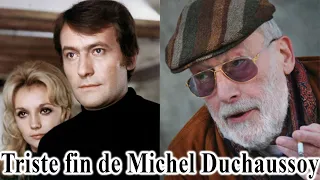 La vie et la triste fin de Michel Duchaussoy