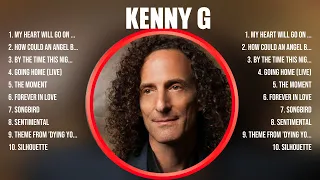 Kenny G ~ Greatest Hits Full Album ~ Best Old Songs All Of Time