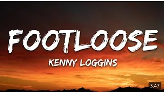 [Lyrics] Footloose - Kenny Loggins