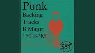 Punk Backing Track in B Major 170 BPM, Vol. 1