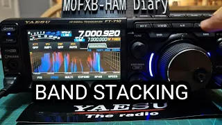 YAESU FT-710 Band Stacking