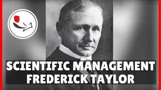 Frederick Taylor Scientific Management