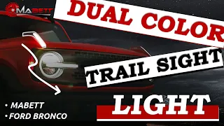 Trail Sight LED Lights | Ford Bronco | MABETT