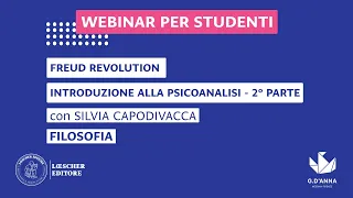 Freud revolution. Introduzione alla psicoanalisi – 2° parte