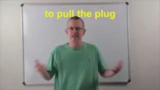 Learn English: Daily Easy English 0857: to pull the plug