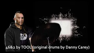 46 & 2 by TOOL (original drums by Danny Carey)