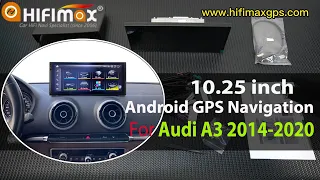 10.25 inch 12.3'' Audi A3 2014 2020 Android 11 GPS navigation Apple Carplay Android Auto (#Part 1)