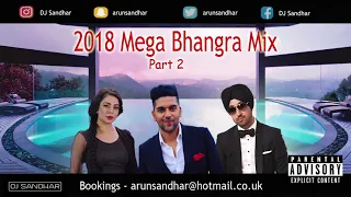 2018 MEGA BHANGRA MIX | PART 2 | BEST DANCEFLOOR TRACKS