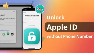 [2 Ways] How to Unlock Apple ID without Phone Number 2023