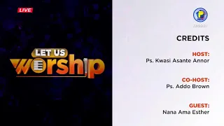 Let Us Worship - Season 2, Ep. 22 | May 30, 2023