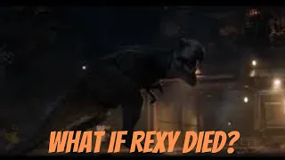 What if Rexy Died in Jurassic World Dominion?