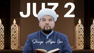 Qur'oni Karim 2-juz | Baqara surasi,142-oyatidan- Baqara surasi 252-oyatigacha | JUZ 2