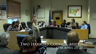 Two Harbors City Council Meeting - April 25, 2022 - 6pm