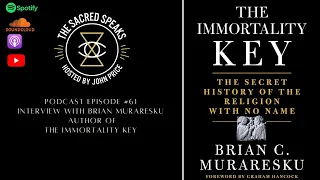 61: The Immortality Key. A conversation with Brian Muraresku