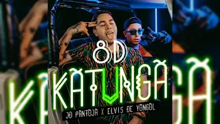 Katunga 8D || Jd Pantoja x Elvis De Yongol || Echo sound