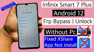 Infinix Smart 7 Plus Frp Bypass 2023 | frp bypass infinix smart 7 plus app not install solution ||
